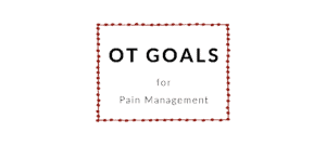 OT Goals for Pain Management
