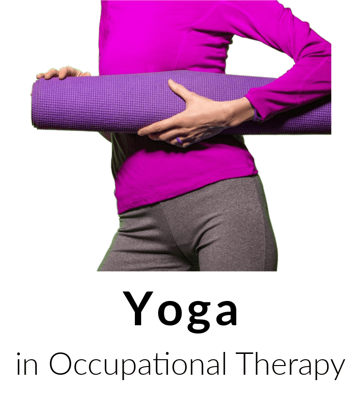 Yoga in Occupational Therapy - Woman with yoga mat