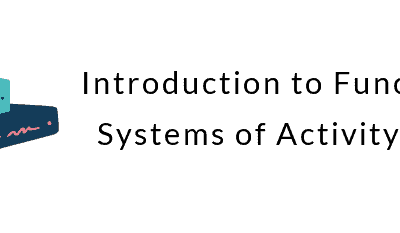 Introduction to Functions and Systems of Activity Analysis