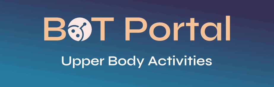 Upper Body Activities Upper Body Activities - Buffalo Occupational Therapy
