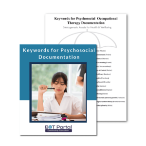 Keywords for Psychosocial Occupational Therapy Documentation