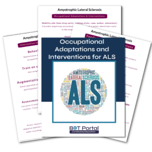 Occupational Adaptations and Interventions for ALS