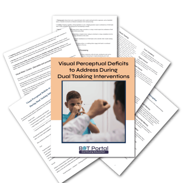 Visual Perceptual Deficits to Address During Dual Tasking Interventions - Buffalo Occupational Therapy